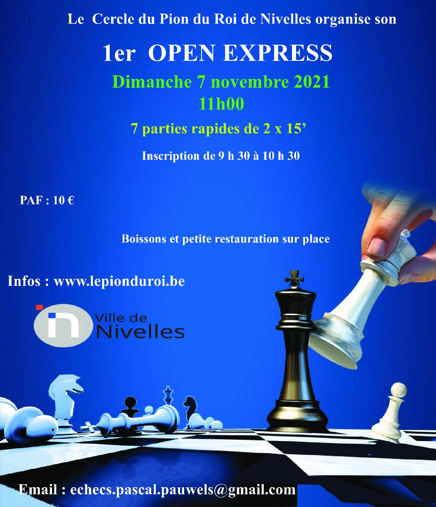 Open Express du Pion du Roi du 07 novembre 2021