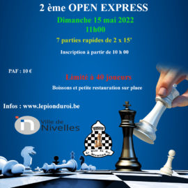 15 mai 2022: Deuxième Open Express de Nivelles